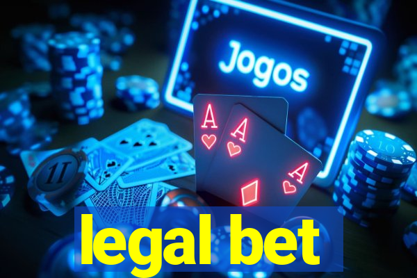 legal bet